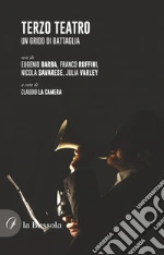 Barba Eugenio; Ruffini Franco; Savarese Nicola; La Camera C. (cur.)