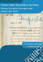 Benedetti M. (cur.); Danelli T. (cur.)