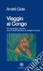 Gide Andr; Conrad Joseph