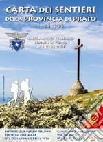 Map Trek Italia (cur.); CAI Prato (cur.)