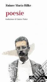 Rilke Rainer Maria