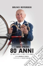 Reverberi Bruno; Costa Angelo