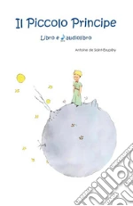 Saint-Exupry Antoine de; Gorini J. (cur.)