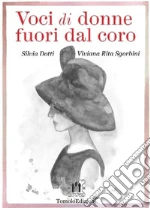 Dotti Silvia; Sgorbini Viviana Rita