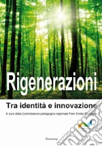 Commissione pedagogica regionale. FISM Emilia-Romagna (cur.)