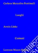 Carlana Michel; Mezzalira Luca; Pentimalli Curzio