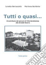 Bertassello Loretta; Bonfante Marilena