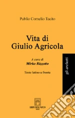 Tacito Publio Cornelio; Rizzotto M. (cur.)