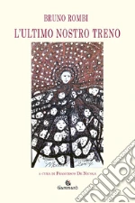 Rombi Bruno; De Nicola F. (cur.)