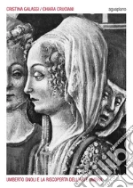 Galassi Cristina; Cruciani Chiara