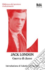 London Jack; Micucci O. (cur.)