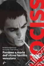 Dell'Olivo Giovanni; Bianchin Roberto