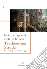 Capretti Luciana; Trincia Stefano