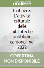 Biblioteche cantonali (cur.)