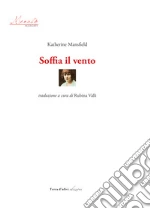 Mansfield Katherine; Valli R. (cur.)