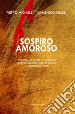 Michele Pietro; Obizzi Domenico; Somalvico S. (cur.); Prampolini C. (cur.)