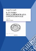 Ferrajoli Luigi; Contu A. (cur.)