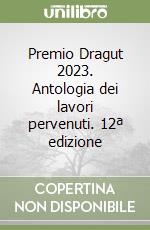 Comitato Dragut ODV (cur.)