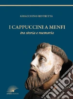 Mistretta Gioacchino; Bonanno G. L. (cur.); Curseri S. (cur.)