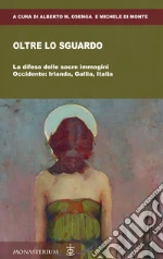 Osenga A. M. (cur.); Di Monte M. (cur.)