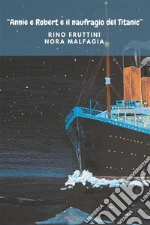Fruttini Rino; Malfagia Nora