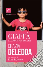 Deledda Grazia; Ruotolo E. (cur.)
