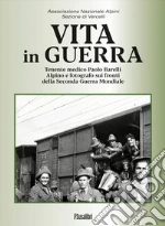 Associazione Nazionale Alpini. Sezione di Vercelli (cur.)