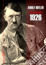 Hitler Adolf; Linguardo M. (cur.)
