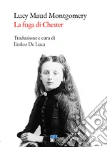 Montgomery Lucy Maud; De Luca E. (cur.)