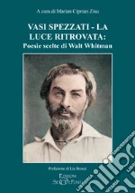 Whitman Walt; Zisu M. C. (cur.)