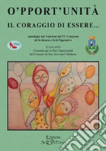 Consulta per le Pari Opportunit del Comune di San Giovanni Valdarno (cur.)