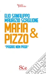 Sanfilippo Elio; Scaglione Maurizio