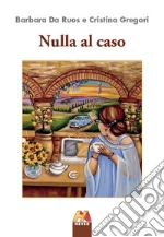 Da Ruos Barbara; Gregori Cristina