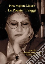 Majone Mauro Pina; Mauro J. (cur.); Falvo D'Urso C. (cur.)