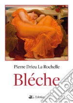 Drieu La Rochelle Pierre