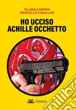 Cantini Pilade; Cavallini Marcello