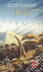 Landor A.h.s.; Candler Edmund; McGovern William