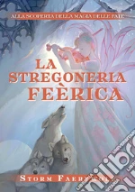 Faerywolf Storm
