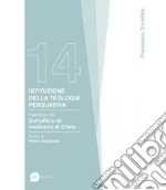 Turrettini Francesco; Bolognesi P. (cur.)