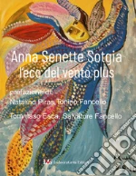 Senette Sotgia Anna; Hansford G. (cur.)