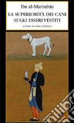 Al-Marzuban Ibn; Zanello F. (cur.)
