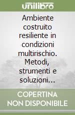Quagliarini E. (cur.); Curr E. (cur.); Fatiguso F. (cur.)