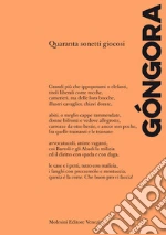 De Gongora Y Argote Luis; Poggi G. (cur.)