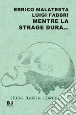 Malatesta Errico; Fabbri Luigi; Antonioli M. (cur.); Masini P. C. (cur.)