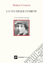 Cvetaeva Marina; Galvagni P. (cur.)