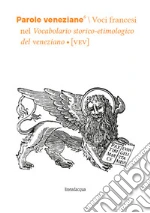 Fondred B. (cur.); D'Onghia L. (cur.); Tomasin L. (cur.)