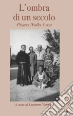 Luzi Pietro Nello; Nobilini L. (cur.)
