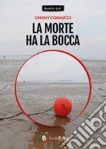 Coraucci Dhany; Morozzi G. (cur.)