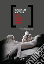 Masters Edgar Lee; Cristofori A. (cur.)