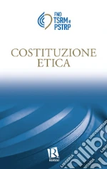 Federazione nazionale degli Ordini dei tecnici sanitari di radiologia medica e delle professioni sanitarie tecniche, della riabilitazione e della prevenzione (cur.)